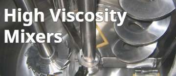 High Viscosity Mixers