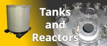 Tanks and Reactors