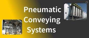 Pneumatic Conveying Systems